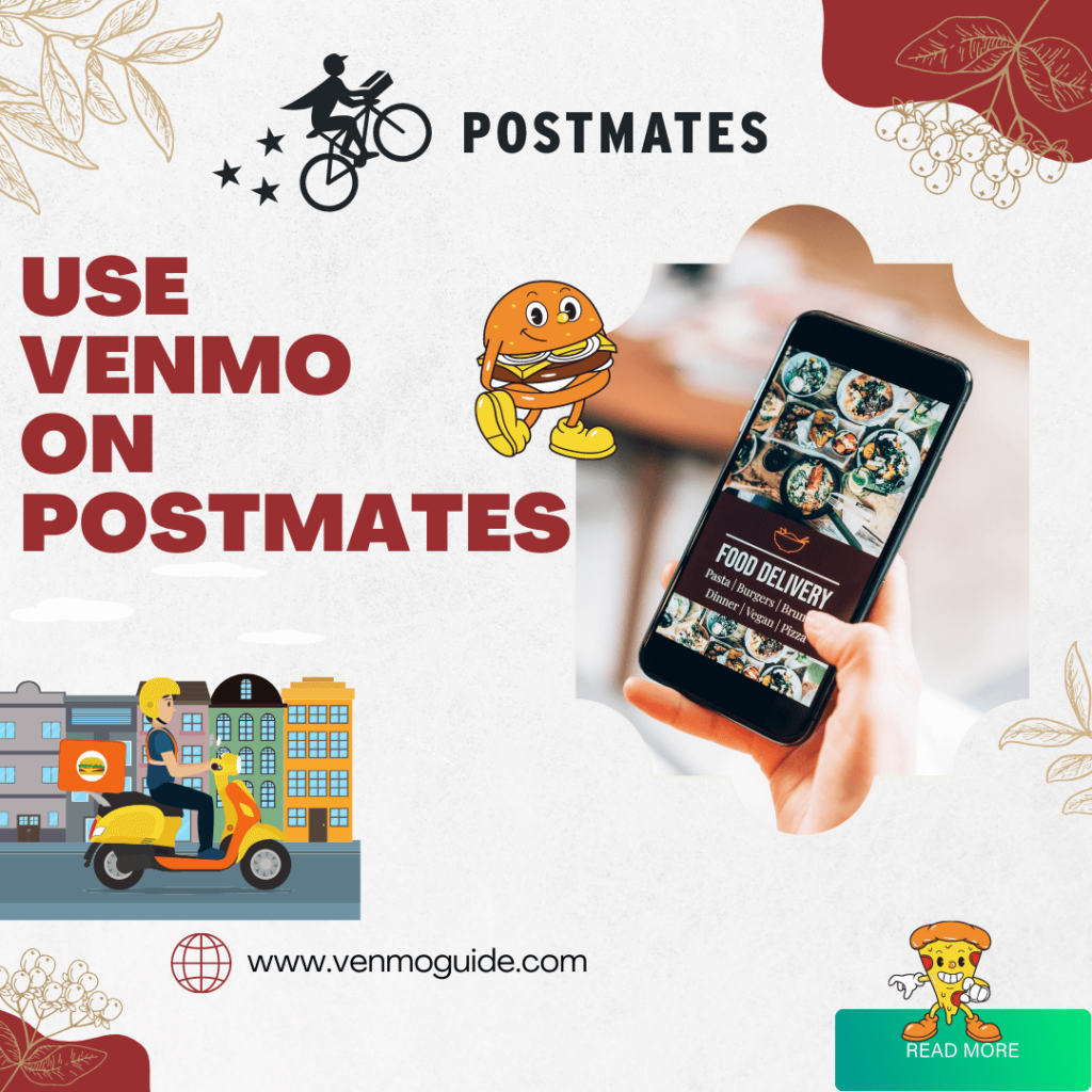 Can You Use Venmo on Postmates   
