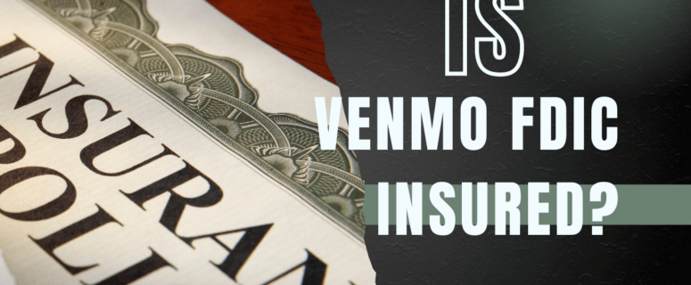 Is Venmo FDIC Insured