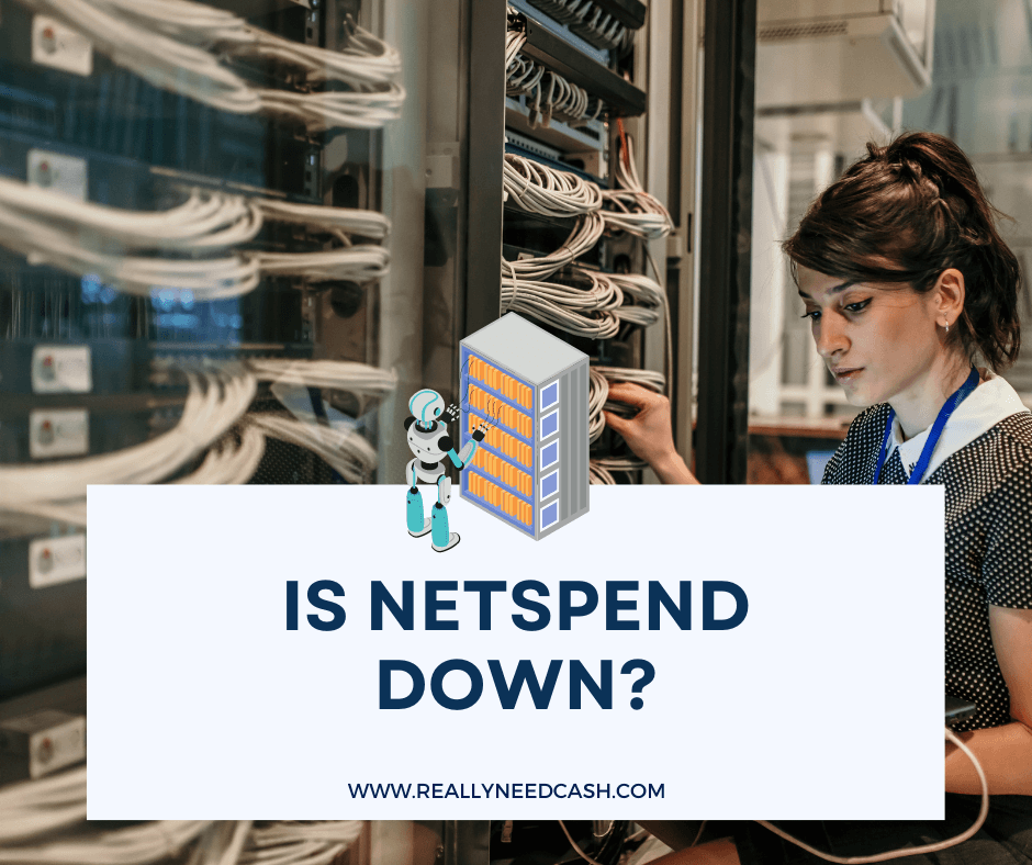 Is Netspend Down Right Now