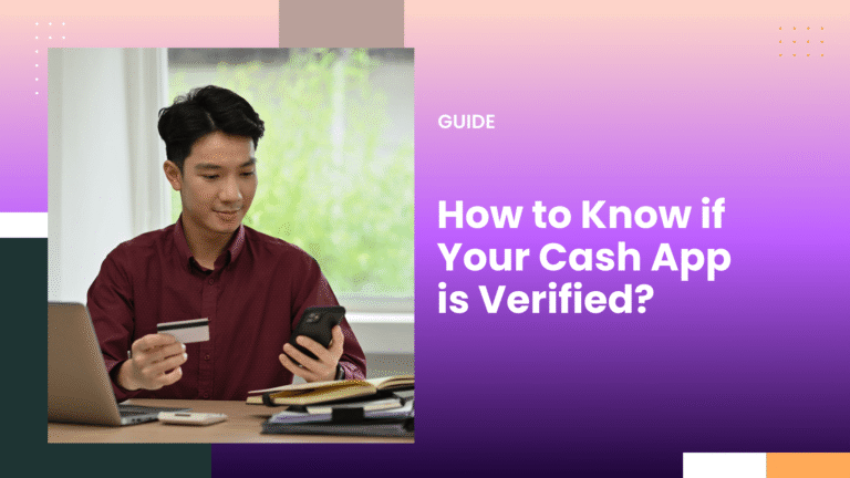 How to Know if Your Cash App is Verified
