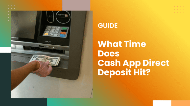 What Time Does Cash App Direct Deposit Hit