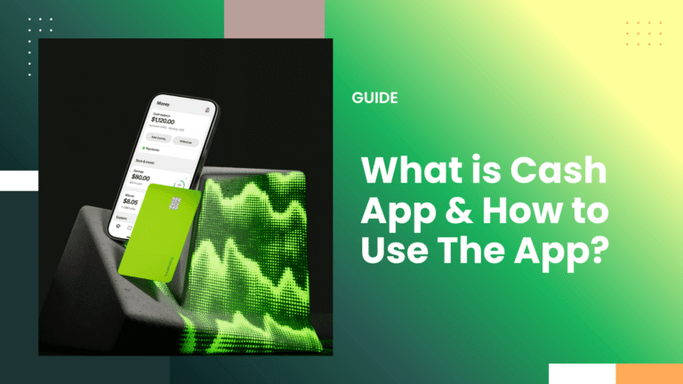 What is Cash App and How to Use Cash App