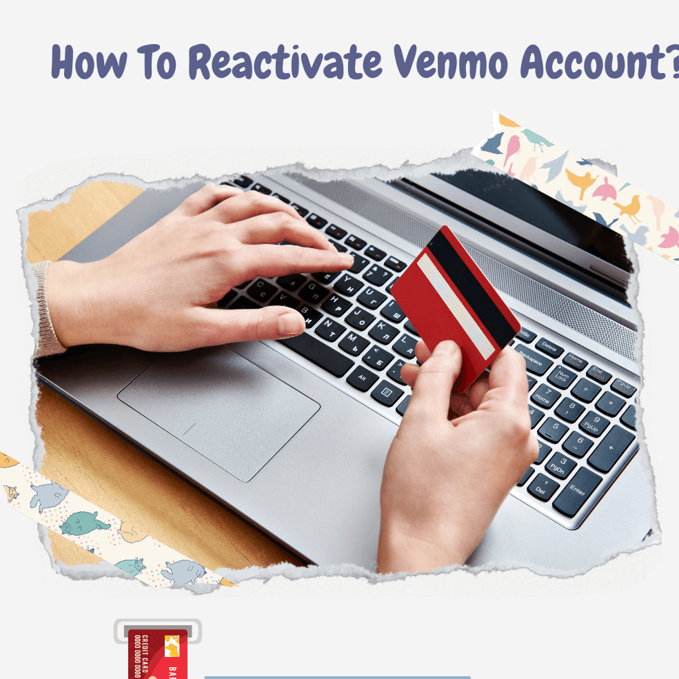 How To Reactivate Venmo Account